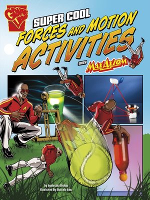 cover image of Super Cool Forces and Motion Activities with Max Axiom